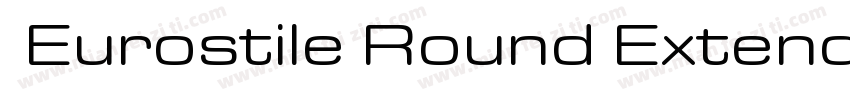】Eurostile Round Extended MediumEur字体转换